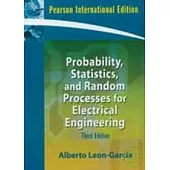 PROBABILITY, STATISTICS, AND RANDOM PROCESSES FOR ELECTRICAL ENGINEERING 3/E (PIE)