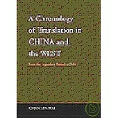 A Chronology of Translation in China and the West