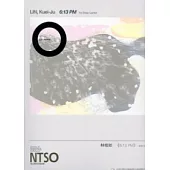 98年度鼓勵創作獲選作品集：林桂如《6:13PM》銅管五重奏(套譜)