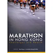Marathon in Hong Kong: Challenges and Health