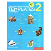 THE PACKAGING AND DESIGN:TEMPLATES SOURCEBOOK 2