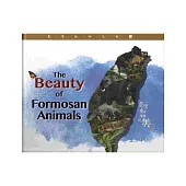 臺灣動物之美-The Beauty of Formosan Animals[英文版/精裝]