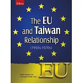The EU and Taiwan Relationship (1950s-1970s)