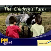 PM Writing 1 Yellow/Blue 8/9 The Children’s Farm