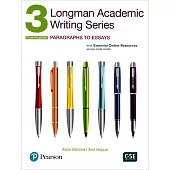 Longman Academic Writing Series 3: Paragraphs to Essays with Essential Online Resources, 4/e (access code inside)