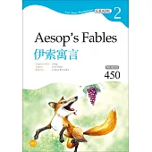 伊索寓言 Aesop’s Fables【Grade 2經典文學讀本】二版(25K+1MP3)