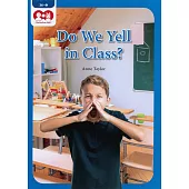 Chatterbox Kids 36-2 Do We Yell in Class?