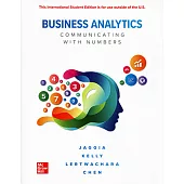 Business Analytics: Communicating with Numbers