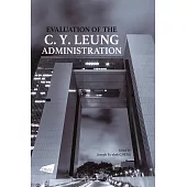 Evaluation of the C. Y. Leung Administration