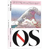 OS ISSUE 1 當代破格女 Odd Girls(附封面浮世繪完整版手繪海報)