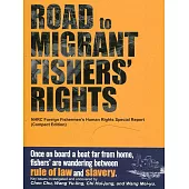 Road to Migrant Fishers’ Rights(海上人權路英文版)