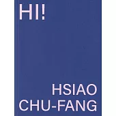 hi!你好! 蕭筑方個展