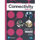 Connectivity (3B) Student’s Book with Workbook and eBook with Online Practice