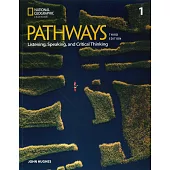 Pathways：Listening，Speaking，and CriticalThinking (1) 3/e SB + Spark Platform