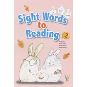 Sight Words to Reading 2(附1CD)