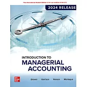 Introduction to Managerial Accounting(2024 Release)(10版)