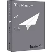 The Marrow of Life