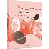 Souvenr of an Outbound Life