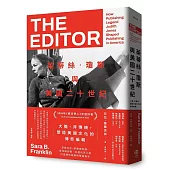 茱蒂絲‧瓊斯與美國二十世紀：大膽、非傳統，塑造美國文化的傳奇編輯