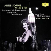 布拉姆斯：小提琴協奏曲＆舒曼：幻想曲 op. 131 / 慕特(小提琴)、馬舒(指揮)紐約愛樂管弦樂團
