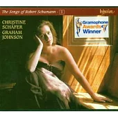 Christine Schafer / The Songs of Robert Schumann - 1 The Later Songs