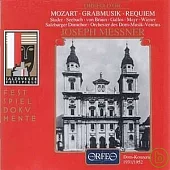 Mozart: Grabmusik ‧Requiem / Joseph Messner