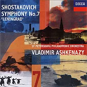 Shostakovich: Symphony No.7 in C major, op.60 ＂Leningrad＂ / Vladimir Ashkenazy & St Petersburg Philharmonic Orchestra