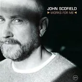 John Scofield / Works For Me