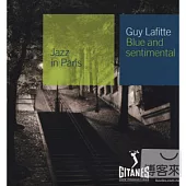 Guy Lafitte / Blue And Sentimental