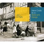 Henri Crolla / Notre Ami Django