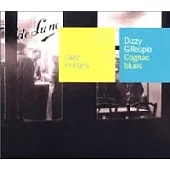 Dizzy Gillespie / Cognac Blues
