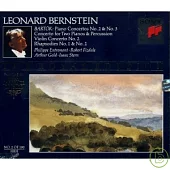 Bartok: Piano Concertos No.2 ＆ No.3, Concerto For 2 Pianos ＆ Percussion, Violin Concerto No.2, Rhapsodies No.1 ＆ No.2