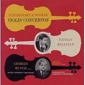 Tchaikovsky ＆ Dvorak: Violin Concertos / Nathan Milstein