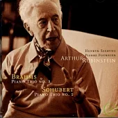Schubert: Piano Trio No.2/ Brahms: Piano Trio No.3/ Arthur Rubinstein