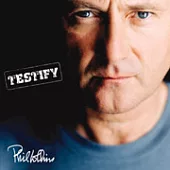 Phil Collins / Testify