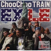EXLIE / Choo Choo TRAIN