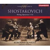 Shostakovich: String Quartets 1-13 (Original Members) / Borodin Quartet