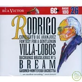 Julian Bream(吉他) / Rodrigo：Concierto de Aranjuez、Fantasia para un gentilhombre