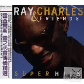 Ray Charles & Friends / Super Hits