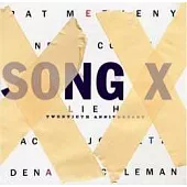 Pat Metheny & Ornette Coleman / Song X：Twentieth Anniversary