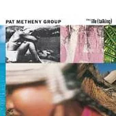 Pat Metheny / Still Life (Talking)