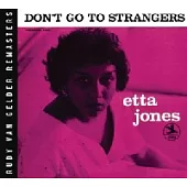 Etta Jones / Don’t Go To Strangers