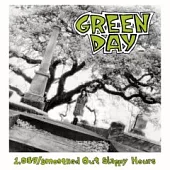 Green Day / 1039 + Smoothed Out Slappy Hour