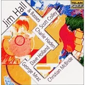 Jim Hall / Jim Hall & Basses