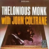 Thelonious Monk with John Coltrane