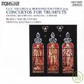 Touvron, Soustrot, Baumgartner conducting Festival Strings Lucerne / Haydn, Manfredini, Albinoni: Concertos For Trumpets