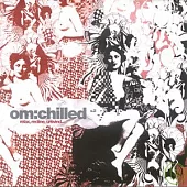 V.A. / OM : Chilled Vol. 2