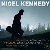 Beethoven & Mozart: Violin Concertos / Nigel Kennedy