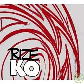 RIZE / K.O【CD+DVD】