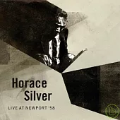 Horace Silver / Live at Newport ’58